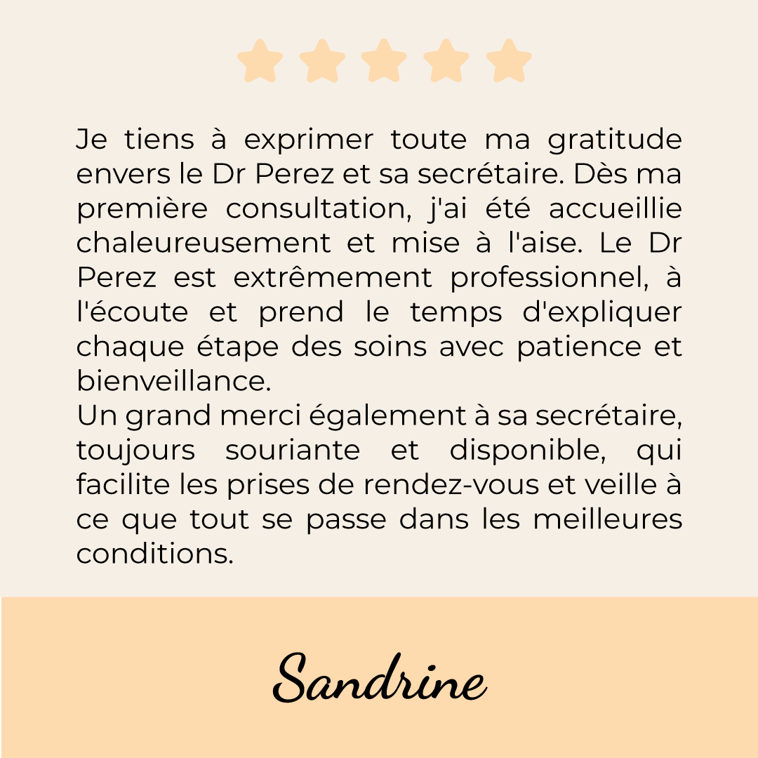 Avis des patients du Docteur Stephane Perez, confiance et professionnalisme